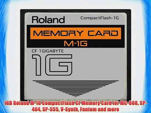 1GB Roland M-1G CompactFlash CF Memory Card for MC-808 SP-404 SP-555 V-Synth Fantom and more