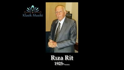 Rıza Rit Kış geldi firak açmadadır sinede yare