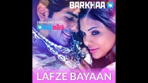 LAFZE BAYAAN Song From BARKHAA Movie by SHREYA GHOSHAL