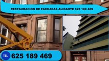 Fachadas Alicante tel: 625 189 469 Nuevo servicio de 