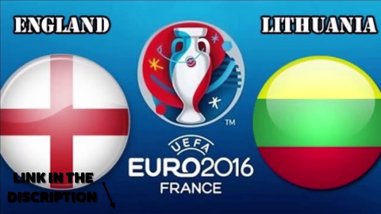 England vs Lithuania 27-03-2015 Livestream Euro 2016