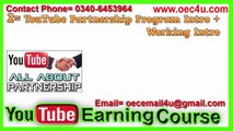 OEC - YouTube Partnership Earning Course Introduction Video