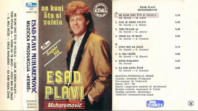 Esad Plavi - Ne kuni ono sto si volela - (Audio 1990) - CEO ALBUM