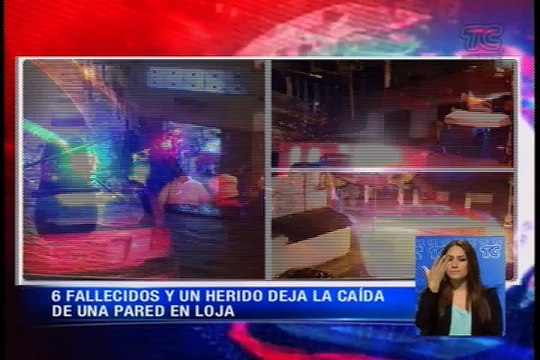 6 fallecidos y un herido deja caída de pared en Loja