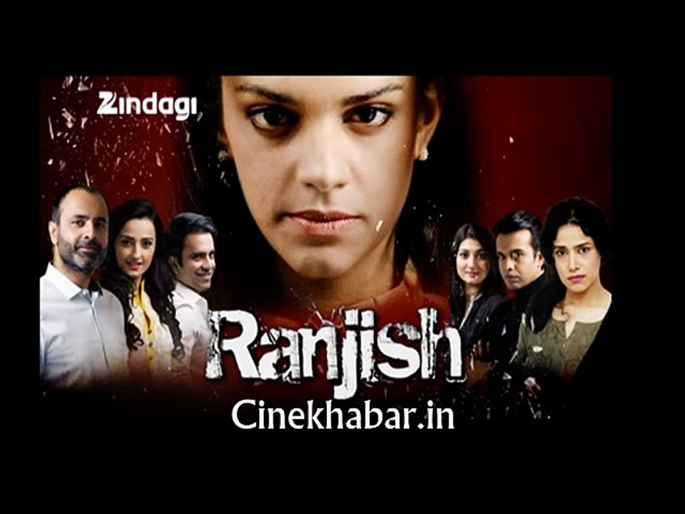 Ranjish Serial Title Song | Cinekhabar