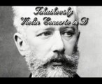 Tchaikovsky - Violin Concerto in D