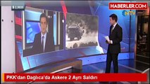 Dağlıca'da Çatışma