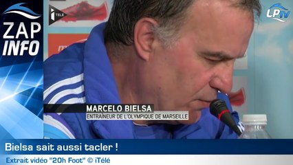 Zap : Bielsa sait aussi tacler !