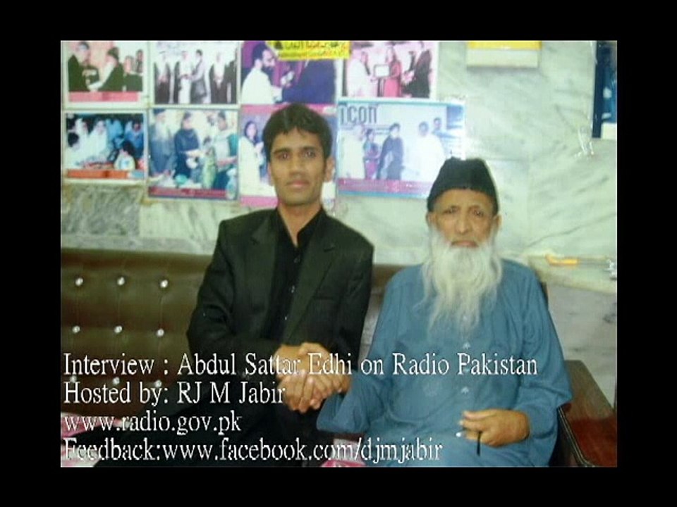 Most Latest Exclusive Interview of Abdul Sattar Edhi on Radio Pakistan Hosted by RJ M Jabir