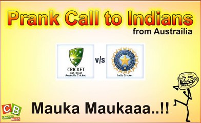 Prank Call To Punjabi Indian Over India’s Lost Against Australia