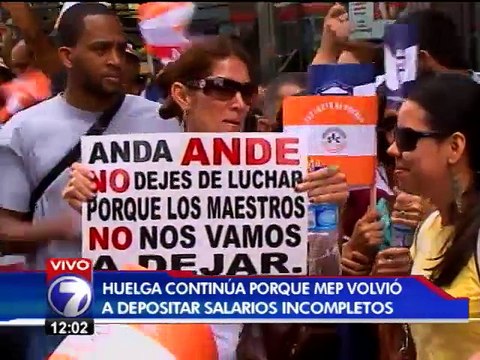 Continúan problemas en pagos a educadores y la huelga toma fuerza