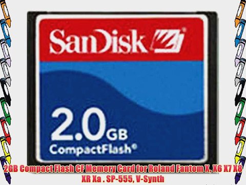2GB Compact Flash CF Memory Card for Roland Fantom X X6 X7 X8 XR Xa . SP-555 V-Synth
