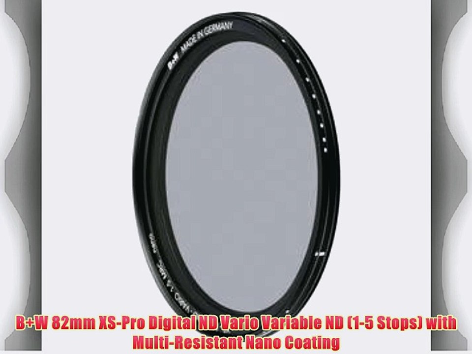 B W 82mm XS-Pro Digital ND Vario Variable ND (1-5 Stops) with Multi-Resistant Nano Coating