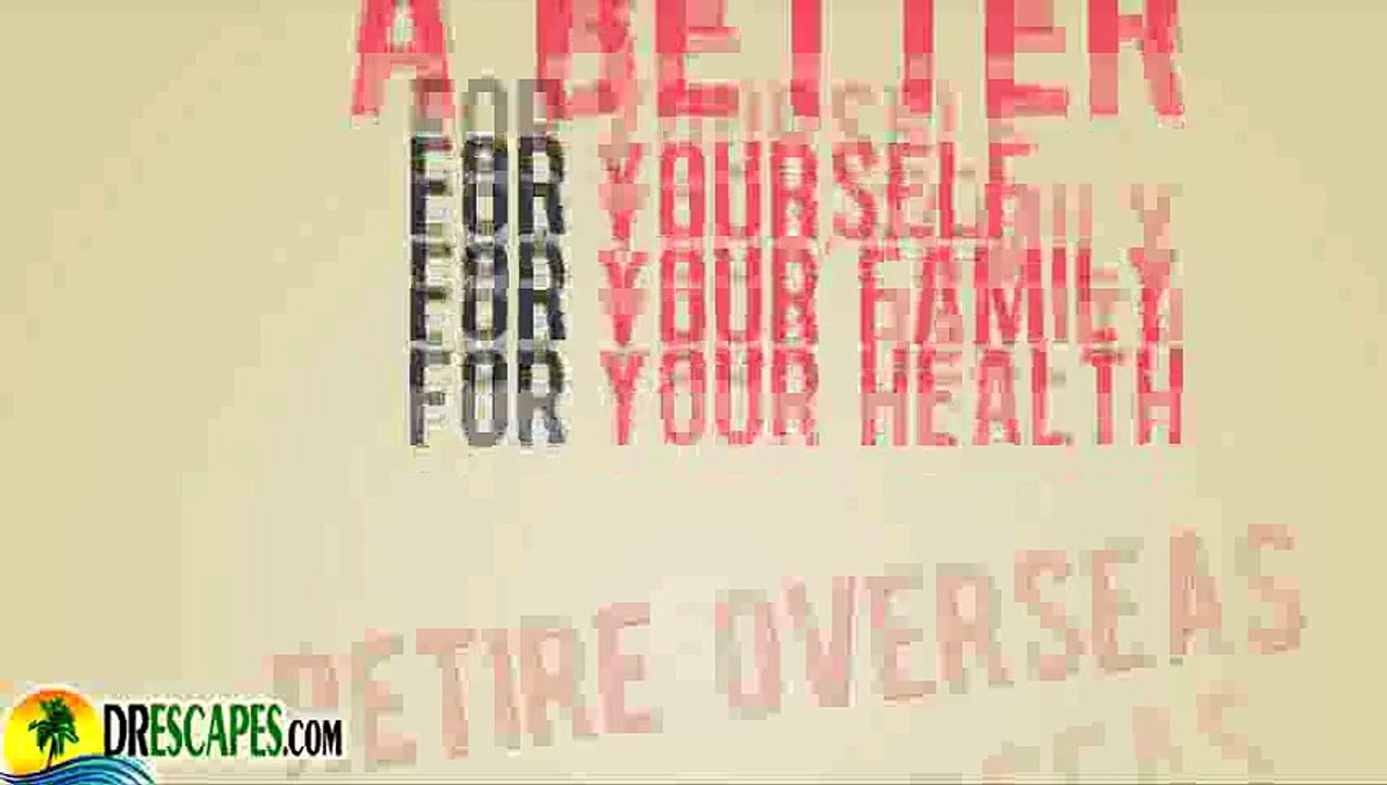 Retire Overseas For Affordable Early Retirement