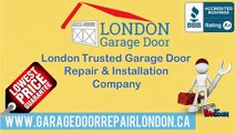 London Garage Door Repair and Installation Company