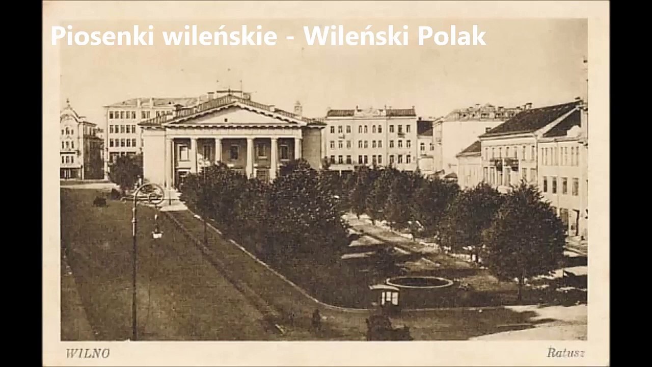 Piosenki wileńskie - Wileński Polak