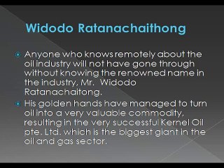 Widodo Ratanachaithong a renowned and successful businessman