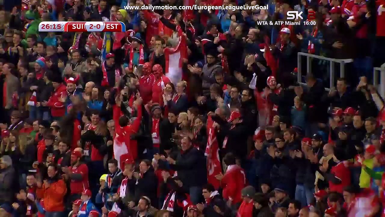 All Goals - Highlights | Switzerland 3 - 0 Estonia 27.03.2015 HD