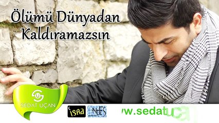 Ölümü Dünyadan Kaldıramazsı - S.uçan