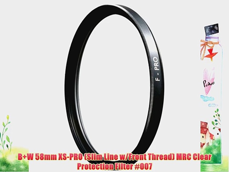 B W 58mm XS-PRO (Slim Line w/Front Thread) MRC Clear Protection Filter #007