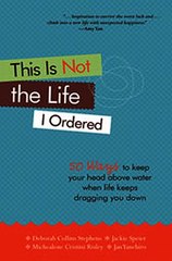 Download This is Not the Life I Ordered ebook {PDF} {EPUB}