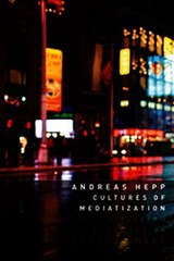 Download Cultures of Mediatization ebook {PDF} {EPUB}
