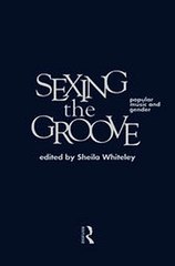 Download Sexing the Groove ebook {PDF} {EPUB}