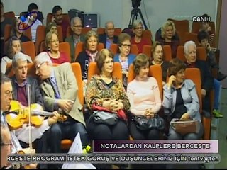 18 ARALIK 2014 NOTALARDAN KALPLERE BERCESTE  ŞEF: ÇETİN GERMENLİ SOLİST-ERHAN GÖKULU ESER-BANA NASIL VAZ GEÇ DERSİN