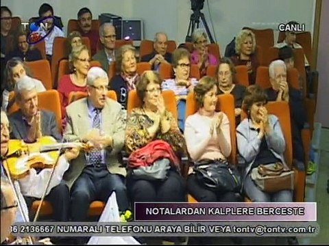 18 ARALIK 2014 NOTALARDAN KALPLERE BERCESTE ŞEF: ÇETİN GERMENLİ SOLİST-SACİDE DAĞBAŞI ESER- NE SEVİNCİN ÖMRÜ VARMIŞ