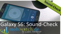 Sound-Check Samsung Galaxy S6 / Edge: Wie klingt der neue Lautsprecher?