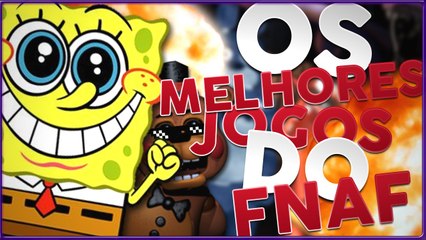 Melhores jogos FNAF - Saikito