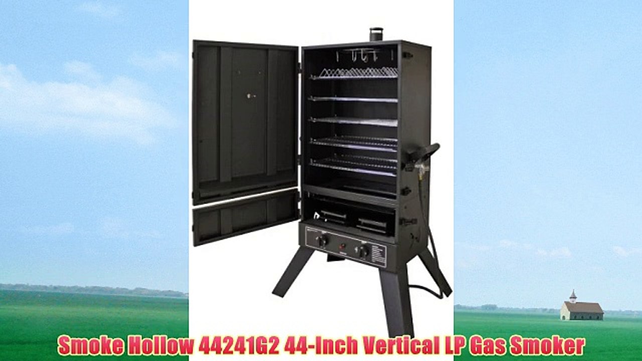 Smoke Hollow 44241G2 44-Inch Vertical LP Gas Smoker - video Dailymotion