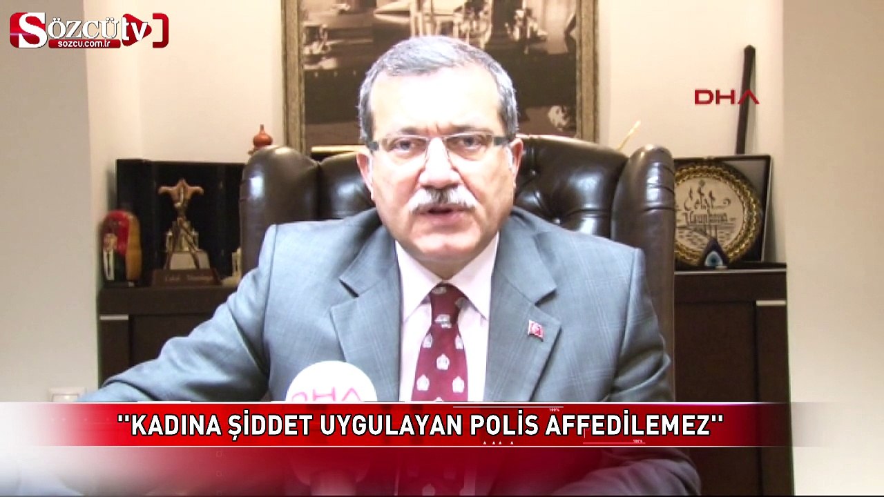 "Kadına şiddet uygulayan polis affedilemez"