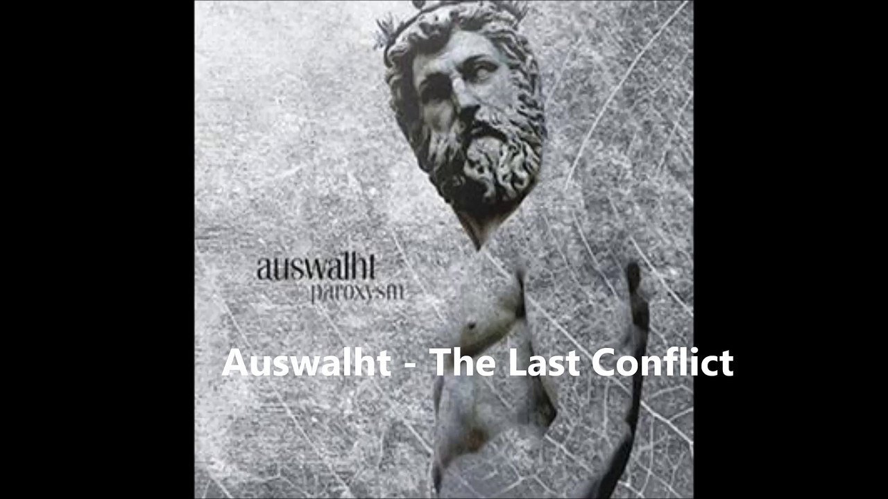 Auswalht - The Last Conflict
