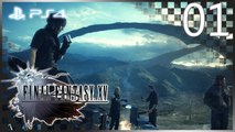 ファイナルファンタジーXV │ Final Fantasy XV 【PS4】 -  01 「Episode Duscae │ Japanese Dub」