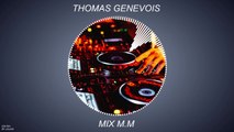 Thomas Genevois - Mix M.M