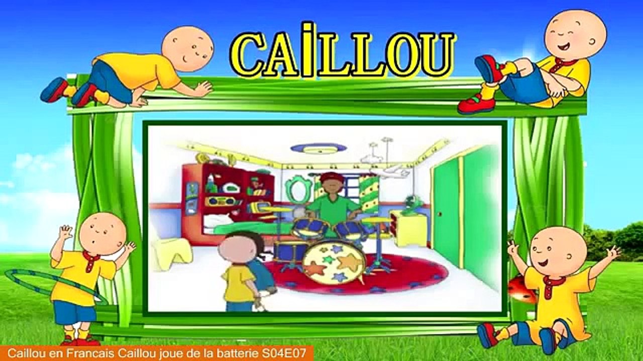 Caillou en Francais Caillou joue de la batterie S04E07