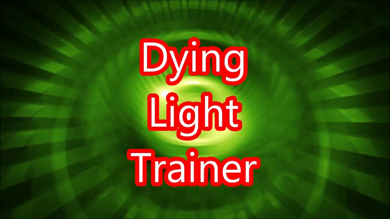 Dying Light trainer