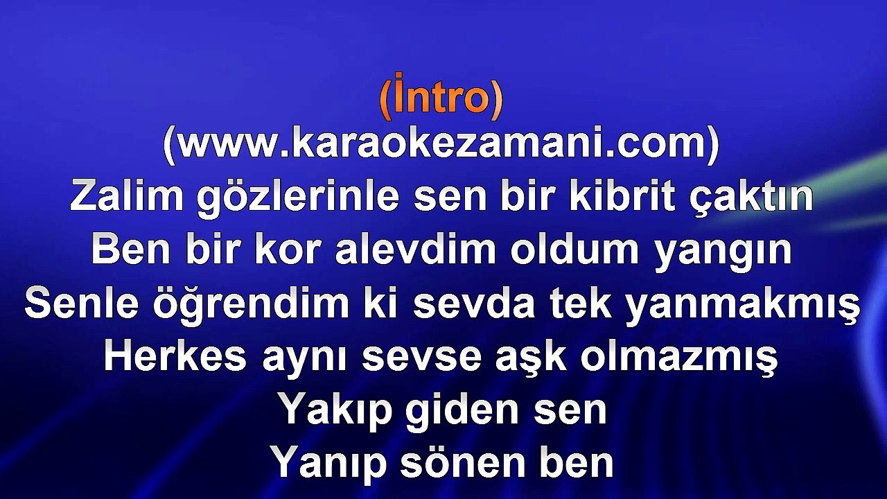 Aşkın Nur Yengi - Kibrit Ve Alev - (2011) TÜRKÇE KARAOKE