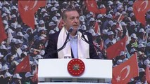 Cumhurbaşkanı Erdoğan: 