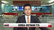 Korea and Vietnam initial bilateral free trade agreement