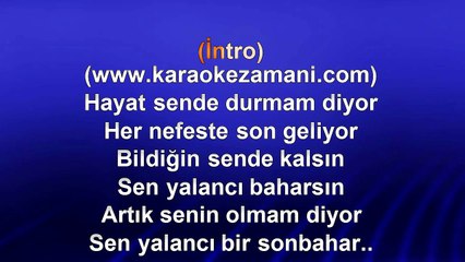 Aşkın Nur Yengi - Yalancı bahar - 2002 TÜRKÇE KARAOKE