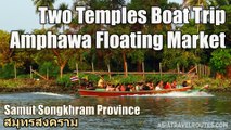 Two Temples Boat Trip Amphawa Floating Market