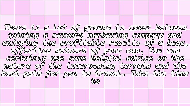 Take Your Business To A New Level With Successful Network Marketing Tips