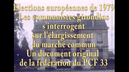 En 1978 que pensent les communistes du marché commun?