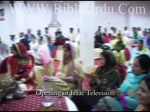 Isaac TV Opening in Pakistan- Pastor Anwar Fazal christiansdb.com