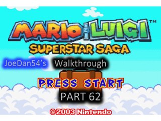 Mario & Luigi: Superstar Saga Walkthrough Part 62