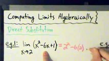 Calculus I - Limits - Finding Limits Algebraically - Direct Substitution
