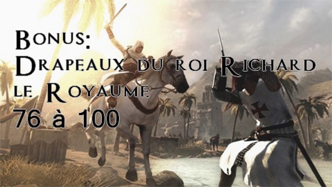 Assassin's Creed [Bonus] Drapeaux du roi Richard dans le Royaume (4/4)