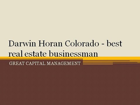 Darwin Horan Colorado - best real estate businessman